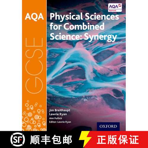 【3-4周达】AQA GCSE Combined Science (Synergy): Physical Sciences Student Book [9780198395911]