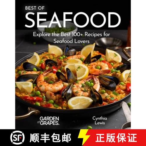 【3-4周达】Best of Seafood Cookbook: Explore the Best 100+ Recipes for Seafood Lovers [9798869263964]