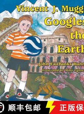 预订 Vincent J. Muggs Googles the Earth [9781681814926]