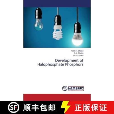 预订 Development of Halophosphate Phosphors [9783659712722]
