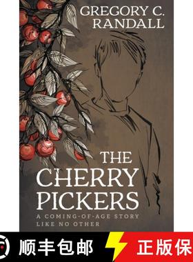 【3-4周达】The Cherry Pickers: A YA Contemporary Coming-of-age Novel [9781957548050]