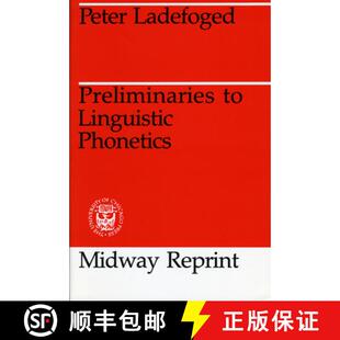 预订 Preliminaries to Linguistic Phonetics [9780226467870]