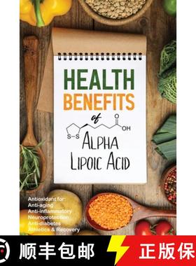 【3-4周达】Health Benefits of Alpha Lipoic Acid [9781623850203]
