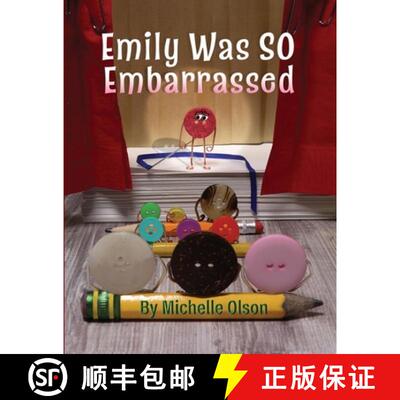 【3-4周达】Emily Was SO Embarrassed: A Funny Story About Friendship, Fortitude, and Falling on Your Face [9798986047287]
