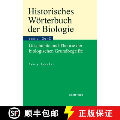 【3-4周达】精装 Historisches Wörterbuch der Biologie: Geschichte und Theorie der biologischen Grundb... [9783476023186]