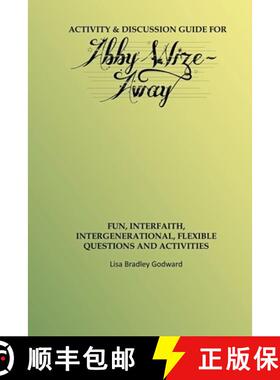 【3-4周达】Activity & Discussion Guide for Abby Wize - AWAY: Interfaith, Intergenerational Explor... [9781733327633]
