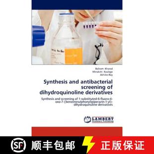 antibacterial screening 9783659279799 Synthesis derivatives and dihydroquinoline 预订