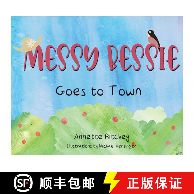 【4周达】Messy Bessie Goes to Town [9781649131706]