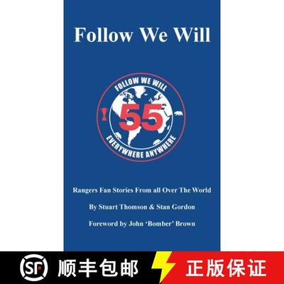 【3-4周达】Follow We Will: Rangers Fan Stories From All Over The World [9781800312111]