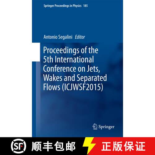 【3-4周达】精装 Proceedings of the 5th International Conference on Jets, Wakes and Separated Flows (I... [9783319306001]