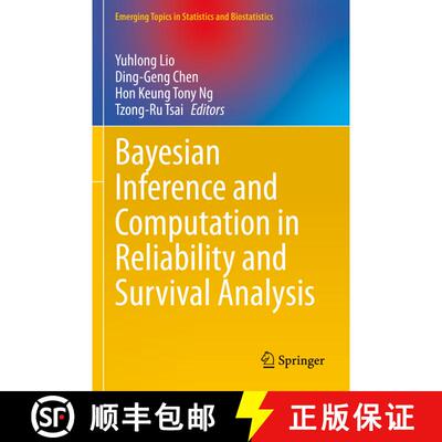 【3-4周达】Bayesian Inference and Computation in Reliability and Survival Analysis [9783030886608]