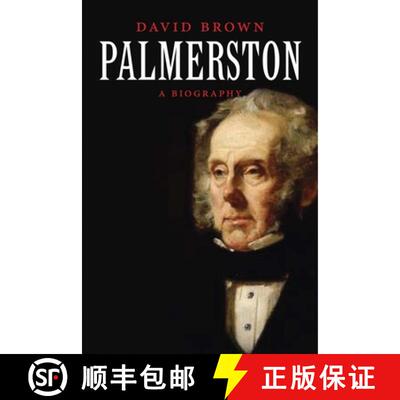 【3-4周达】Palmerston: A Biography [9780300177961]