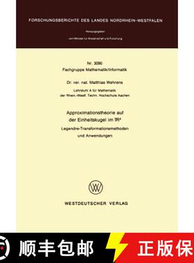 【3-4周达】Approximationstheorie auf der Einheitskugel im R3: Legendre-Transformationsmethoden und An... [9783531030906]
