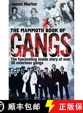 【3-4周达】Mammoth Book of Gangs [9781780330884]