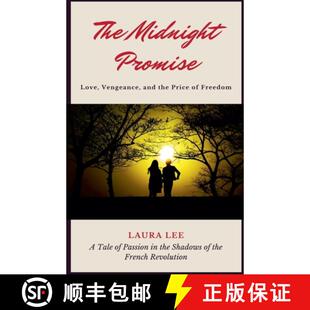 【3-4周达】The Midnight Promise: Love, Vengeance, and the Price of Freedom [9798227704597]