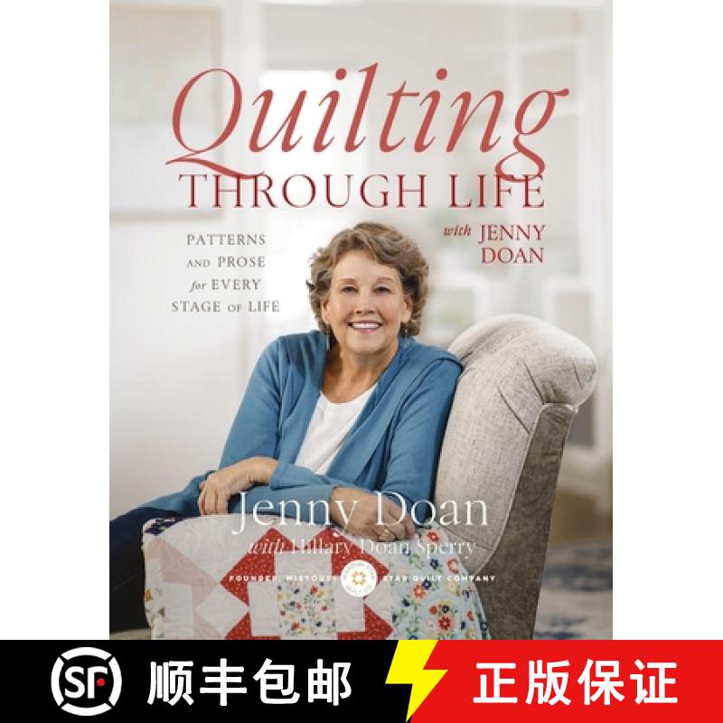 预订 Quilting Through Life: Patterns and Prose for Every Stage of Life (Spiral Bound to Lay Flat) [9780785253099]