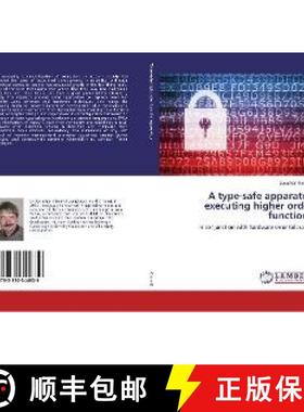 预订 A type-safe apparatus executing higher order functions [9783330344839]