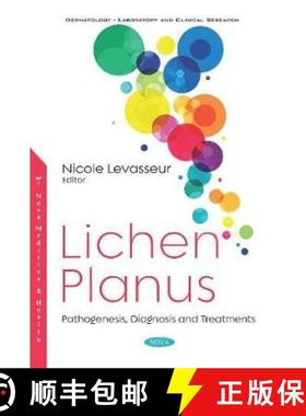 【3-4周达】Lichen Planus: Pathogenesis, Diagnosis and Treatments [9781536168471]