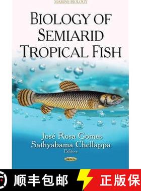 【3-4周达】Biology of Semiarid Tropical Fish [9781631170676]