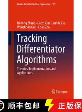 【3-4周达】Tracking Differentiator Algorithms: Theories, Implementations and Applications [9789811593833]
