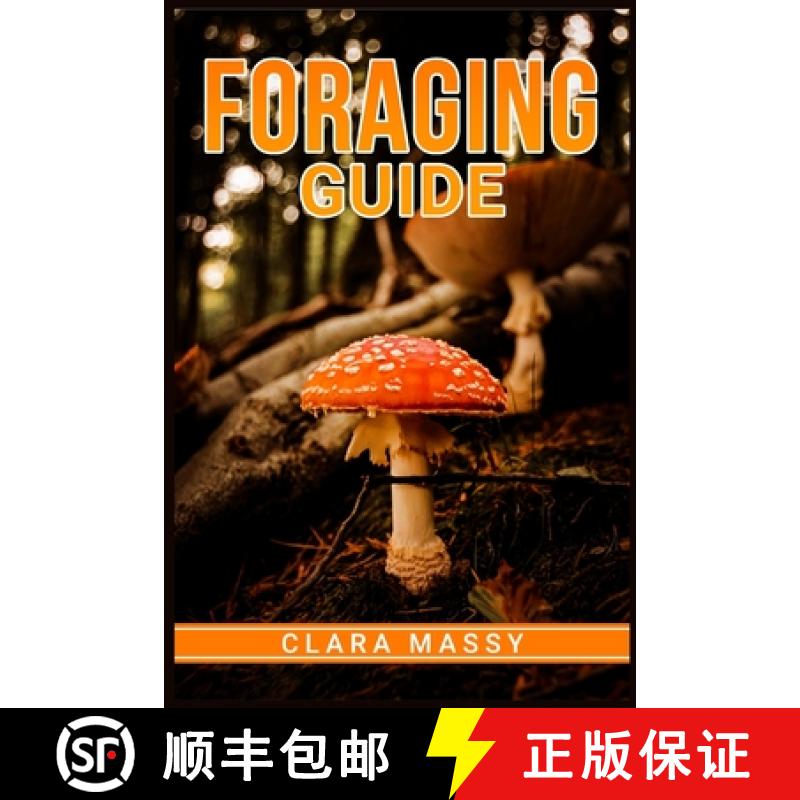【3-4周达】Foraging Guide: How to Gather and Store Wild Plants Throughout the Year (2022 for Beginners) [9783986537456]