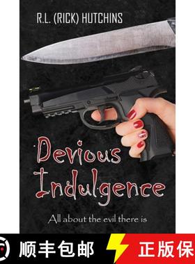【3-4周达】Devious Indulgence: All about the evil there is [9781957009278]