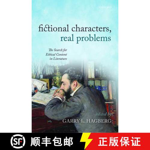 【3-4周达】精装 Fictional Characters, Real Problems: The Search for Ethical Content in Literature [9780198715719]