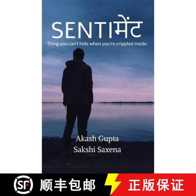 【4周达】Sentiment: Thing you can't hide when you're crippled inside. [9781684660230]