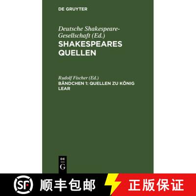 【3-4周达】精装 Quellen Zu Koenig Lear [9783111187297]