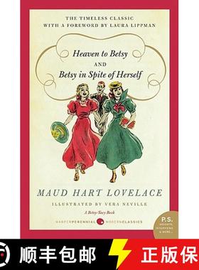 预订 Heaven to Betsy and Betsy in Spite of Herself [9780061794698]