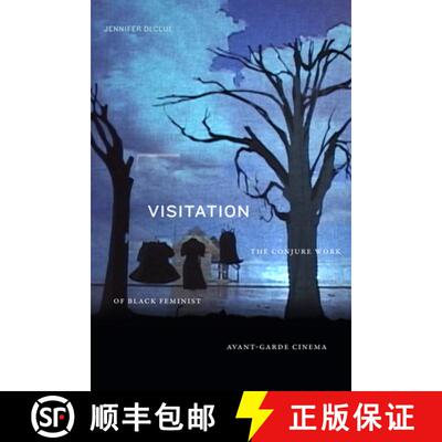 【3-4周达】Visitation – The Conjure Work of Black Feminist Avant–Garde Cinema [9781478019169]