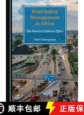 预订 Road Safety Management in Africa : The Need to Calibrate Effort [9781527535305]
