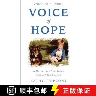 【3-4周达】Voice of Suicide, Voice of Hope: A Mother and Son Speak Through the Silence [9780692877296]