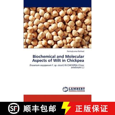 预订 Biochemical and Molecular Aspects of Wilt in Chickpea [9783848425211]