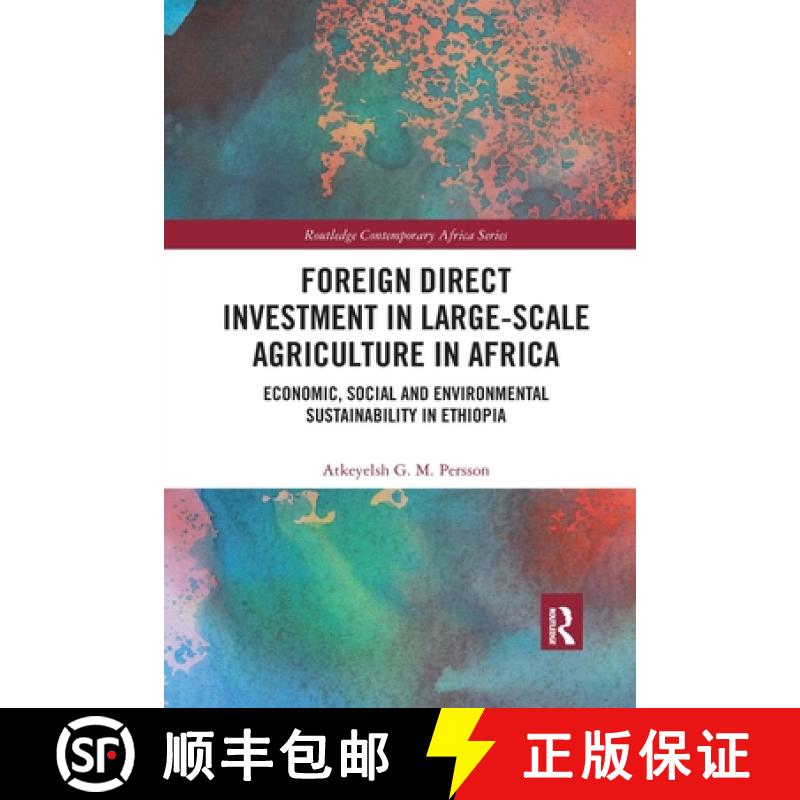 【3-4周达】Foreign Direct Investment in Large-Scale Agriculture in Africa: Economic, Social and Envir... [9780367786342]