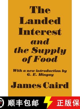 【3-4周达】The Landed Interest and the Supply of Food [9780714610429]