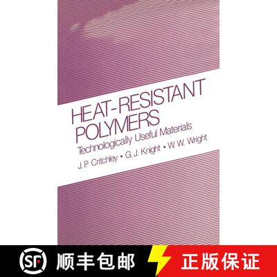 【3-4周达】Heat-Resistant Polymers: Technologically Useful Materials [9781489903983]