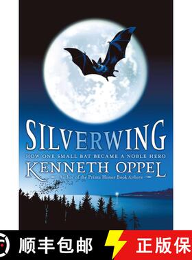 【3-4周达】Silverwing (Reprint) [9781416949985]