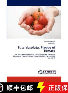 预订 Tuta Absoluta, Plague of Tomato [9783847377757]