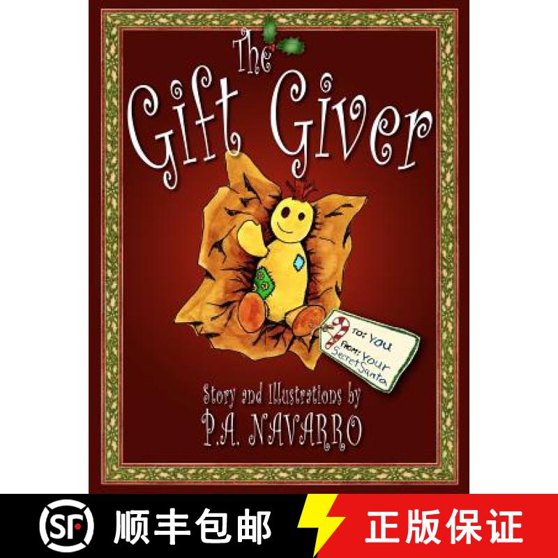 预订 The Gift Giver: A Christmas Story for Children of All Ages [9780615575025]