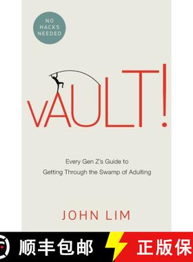 【3-4周达】Vault!: Every Gen Z's Guide to Getting Through the Swamp of Adulting [9789811725883]