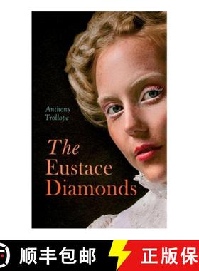 【3-4周达】The Eustace Diamonds: Victorian Romance Novel [9788027307890]