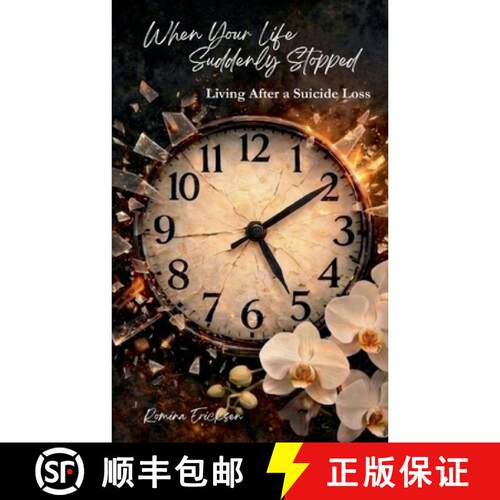 【3-4周达】When Your Life Suddenly Stopped: Living After a Suicide Loss [9783695724833]