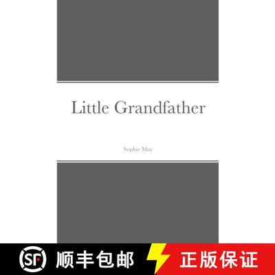 【3-4周达】Little Grandfather [9781387693184]