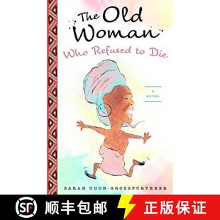 【3-4周达】The Old Woman Who Refused to Die [9783950343342]