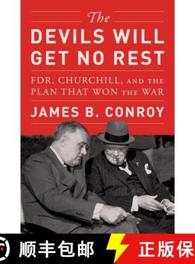 【3-4周达】The Devils Will Get No Rest: Fdr, Churchill, and the Plan That Won the War [9781982168681]