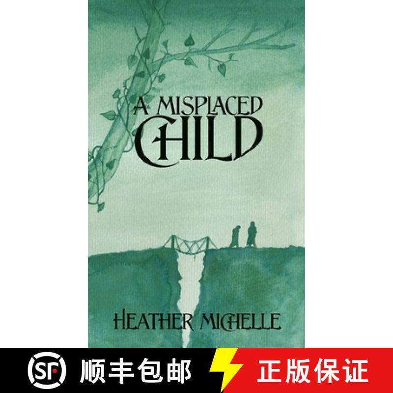 预订 A Misplaced Child [9781952857027]