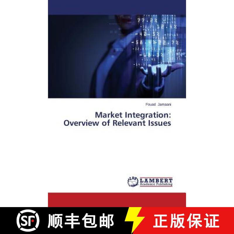 预订 Market Integration: Overview of Relevant Issues [9783659661297]