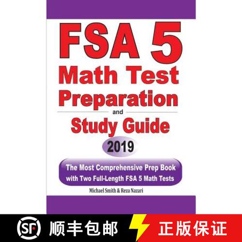 【3-4周达】FSA 5 Math Test Preparation and Study Guide: The Most Comprehensive Prep Book with Two Ful... [9781646125241]