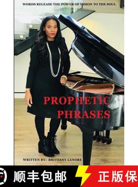 【3-4周达】Prophetic Phrases: Words Release the Power of Vision to the Soul [9780692069370]